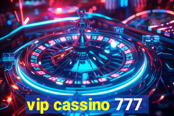 vip cassino 777